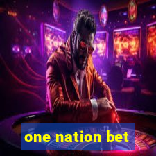 one nation bet